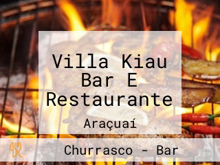 Villa Kiau Bar E Restaurante
