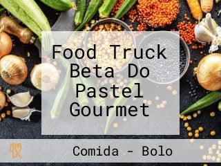 Food Truck Beta Do Pastel Gourmet