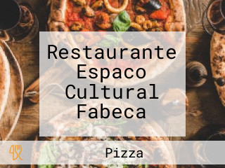 Restaurante Espaco Cultural Fabeca