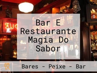 Bar E Restaurante Magia Do Sabor