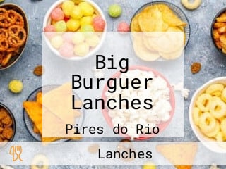 Big Burguer Lanches