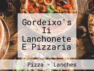 Gordeixo's Ii Lanchonete E Pizzaria