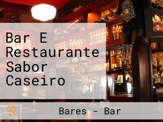 Bar E Restaurante Sabor Caseiro