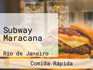 Subway Maracana