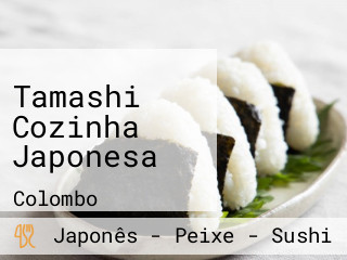 Tamashi Cozinha Japonesa