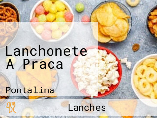 Lanchonete A Praca