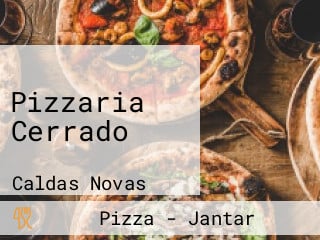 Pizzaria Cerrado