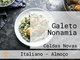 Galeto Nonamia