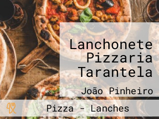 Lanchonete Pizzaria Tarantela