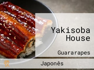 Yakisoba House