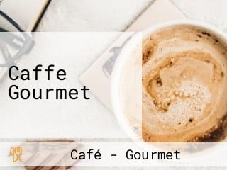 Caffe Gourmet