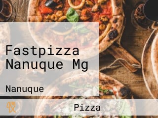 Fastpizza Nanuque Mg