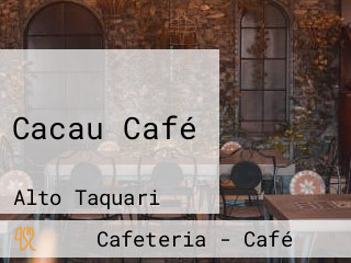 Cacau Café