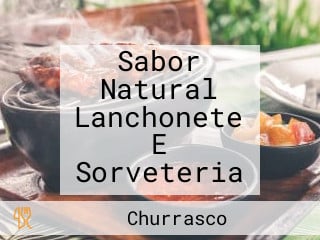 Sabor Natural Lanchonete E Sorveteria