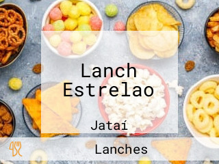 Lanch Estrelao