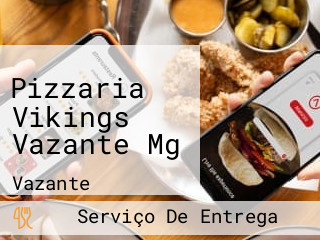 Pizzaria Vikings Vazante Mg