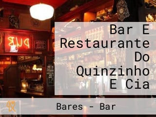 Bar E Restaurante Do Quinzinho E Cia