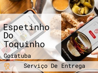 Espetinho Do Toquinho