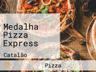 Medalha Pizza Express