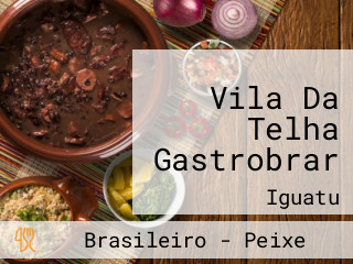 Vila Da Telha Gastrobrar