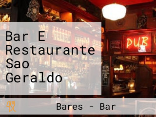 Bar E Restaurante Sao Geraldo