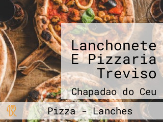 Lanchonete E Pizzaria Treviso