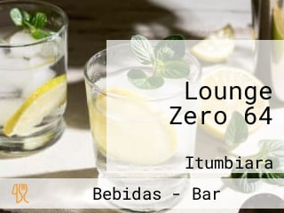 Lounge Zero 64