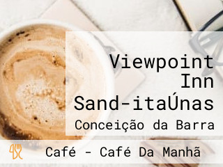 Viewpoint Inn Sand-itaÚnas