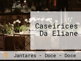 Caseirices Da Eliane