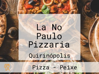 La No Paulo Pizzaria