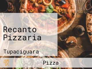 Recanto Pizzaria