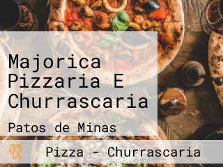 Majorica Pizzaria E Churrascaria