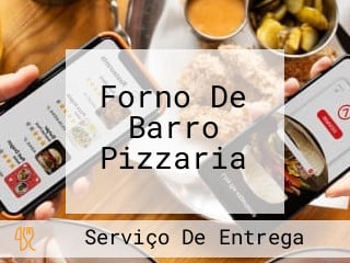 Forno De Barro Pizzaria