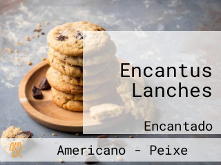 Encantus Lanches