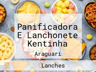 Panificadora E Lanchonete Kentinha