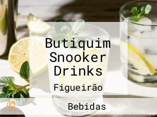 Butiquim Snooker Drinks