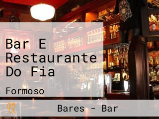 Bar E Restaurante Do Fia