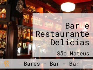 Bar e Restaurante Delicias
