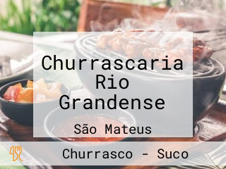 Churrascaria Rio Grandense