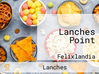 Lanches Point