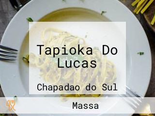 Tapioka Do Lucas