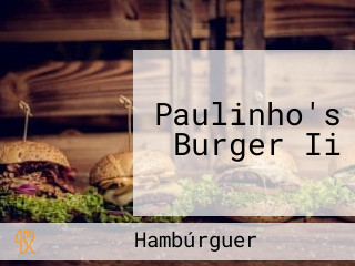 Paulinho's Burger Ii