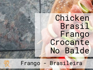 Chicken Brasil Frango Crocante No Balde