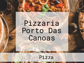 Pizzaria Porto Das Canoas