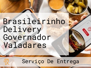 Brasileirinho Delivery Governador Valadares