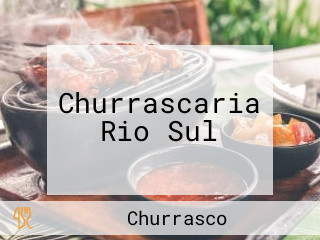 Churrascaria Rio Sul