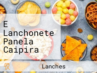 E Lanchonete Panela Caipira Comida Caseira