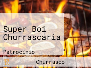 Super Boi Churrascaria