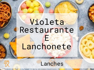 Violeta Restaurante E Lanchonete