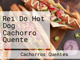 Rei Do Hot Dog Cachorro Quente